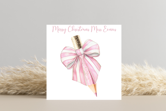 Personalised Bow Pencils Christmas Card for Teachers