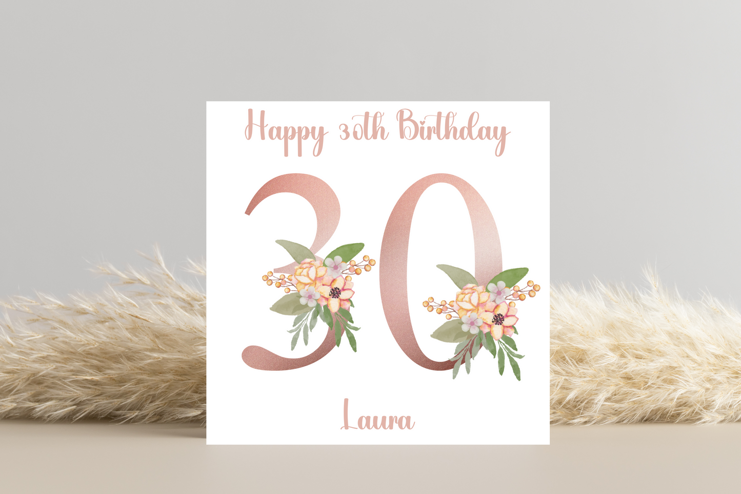 Personalised 30th Rose Gold Floral Birthday Card