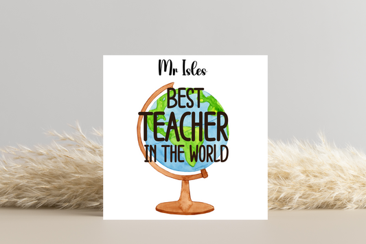 Personalised Best Teacher in the World End of Year Card