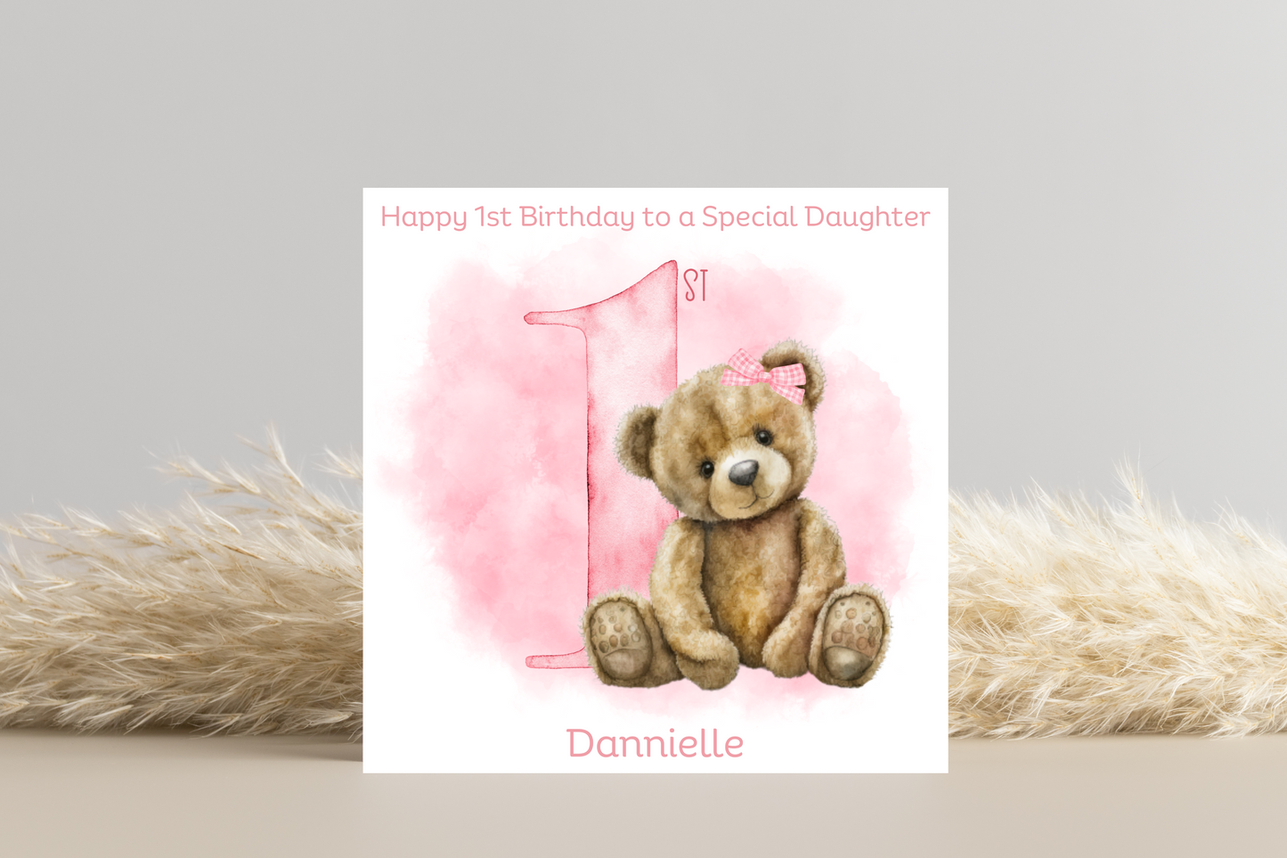 Personalised Teddy Pink 1st Birthday Card