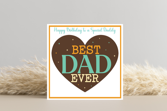 Best Dad Ever Birthday Day Card