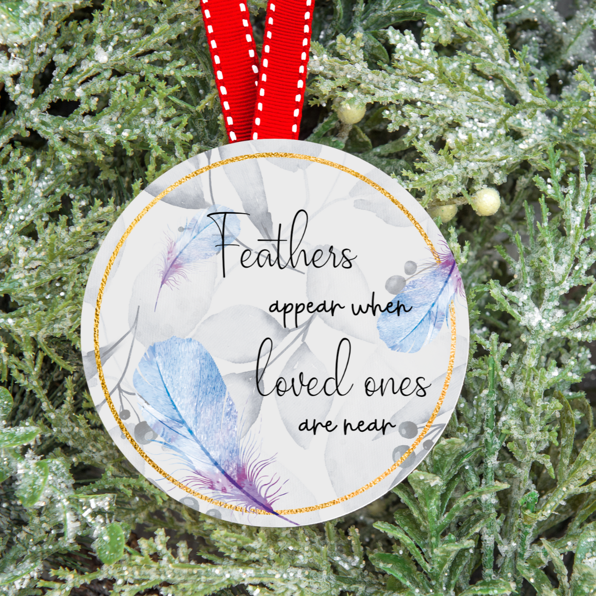 Feathers Appear When Love Ones Are Near Photo Christmas Tree Decoration