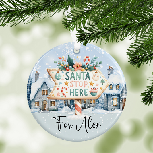 Personalised Santa Stop Here Christmas Tree Decoration