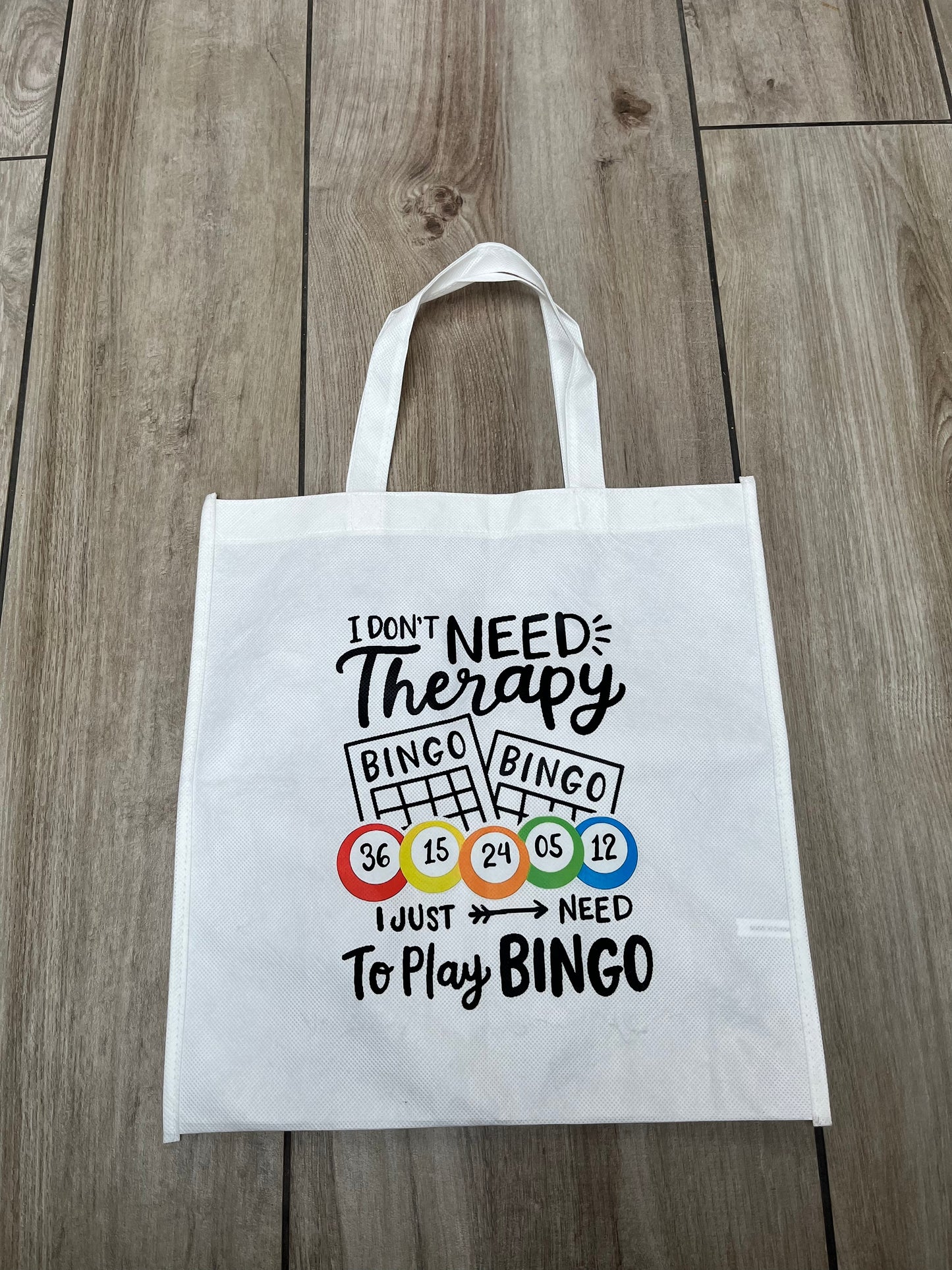 I don't need therapy, I just need to play bingo white tote bag