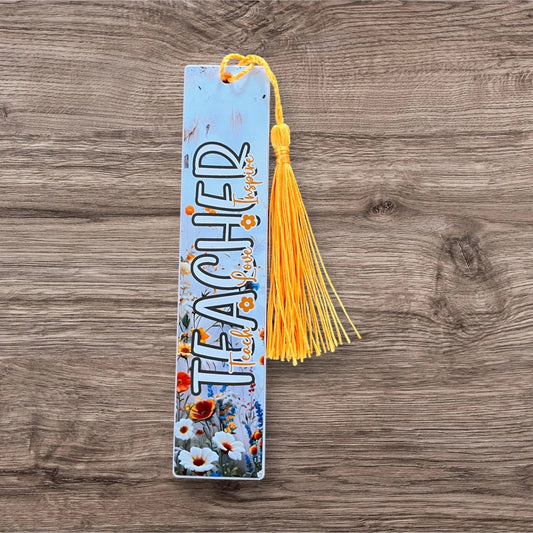 Teacher teach love inspire Flowery bookmark