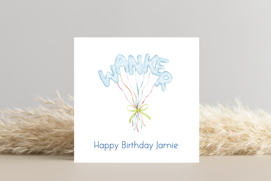 Funny Rude Wanker Balloons Birthday Card