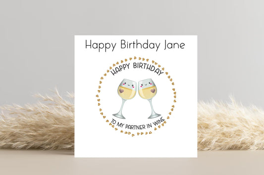 Personalised Partner in Wine Birthday Card